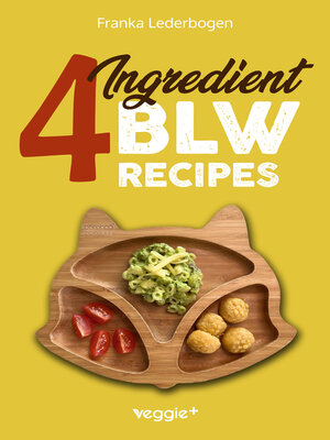 cover image of 4-Ingredient BLW Recipes